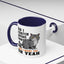 Animal Mug - Did I Scratch Anyone Today?