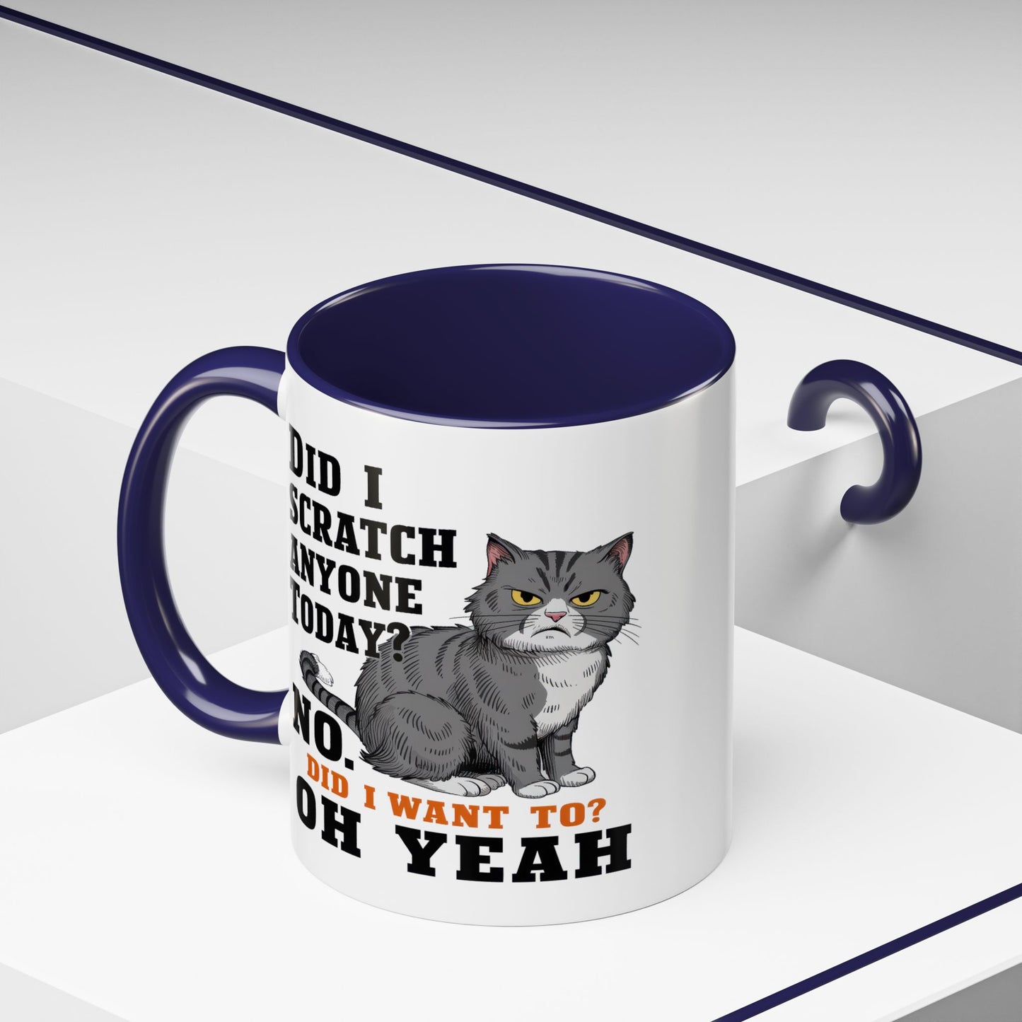 Animal Mug - Did I Scratch Anyone Today?