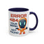 Humor Mug - Error 404