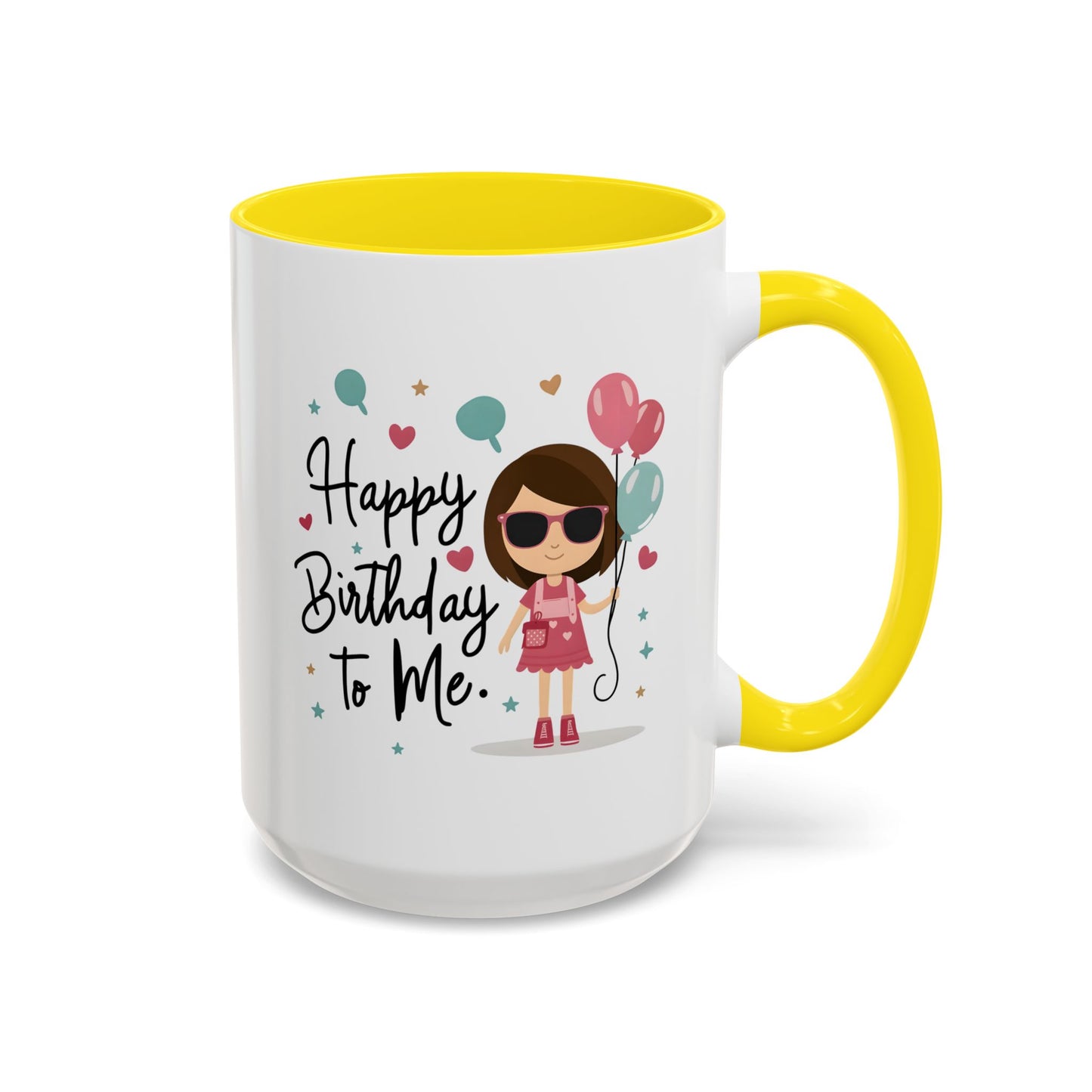Birthday Mug - Happy Birthday To Me