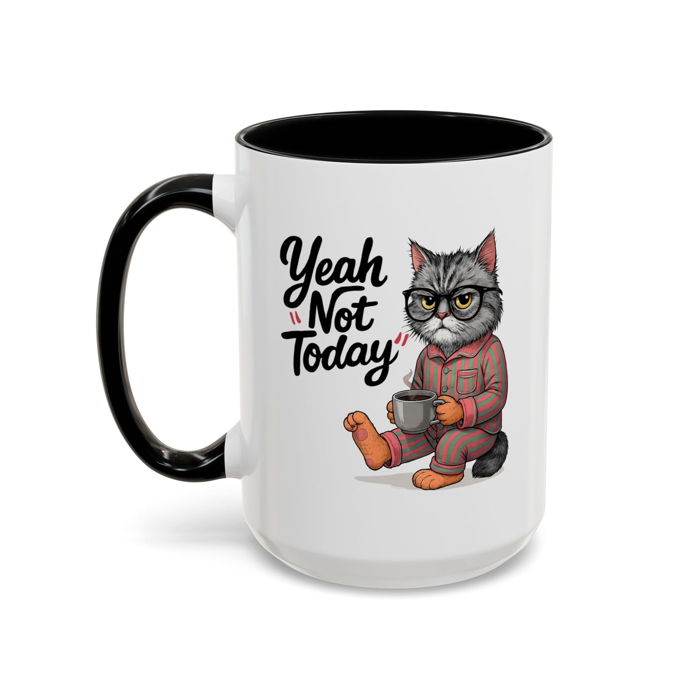 Animal Mug - Yeah Not Today