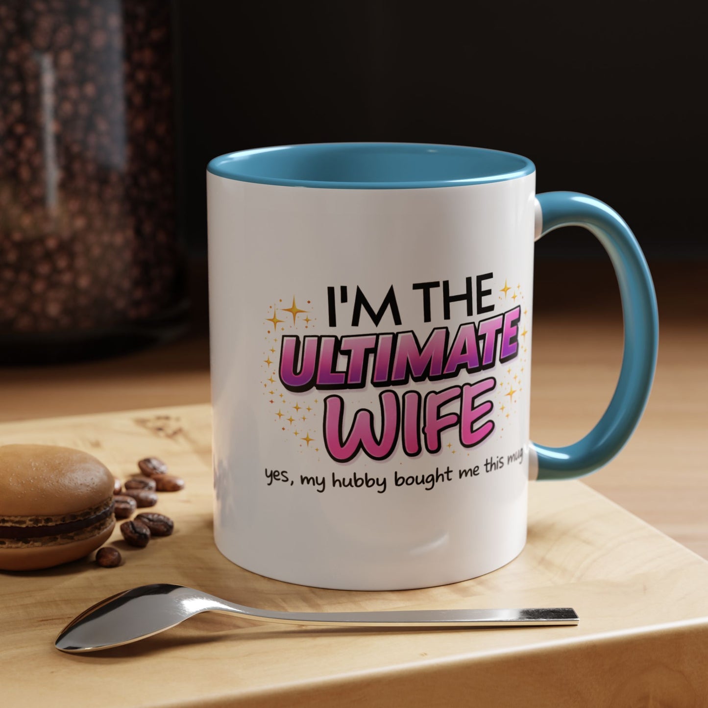 Anniversary Mug - I'm The Ultimate Wife