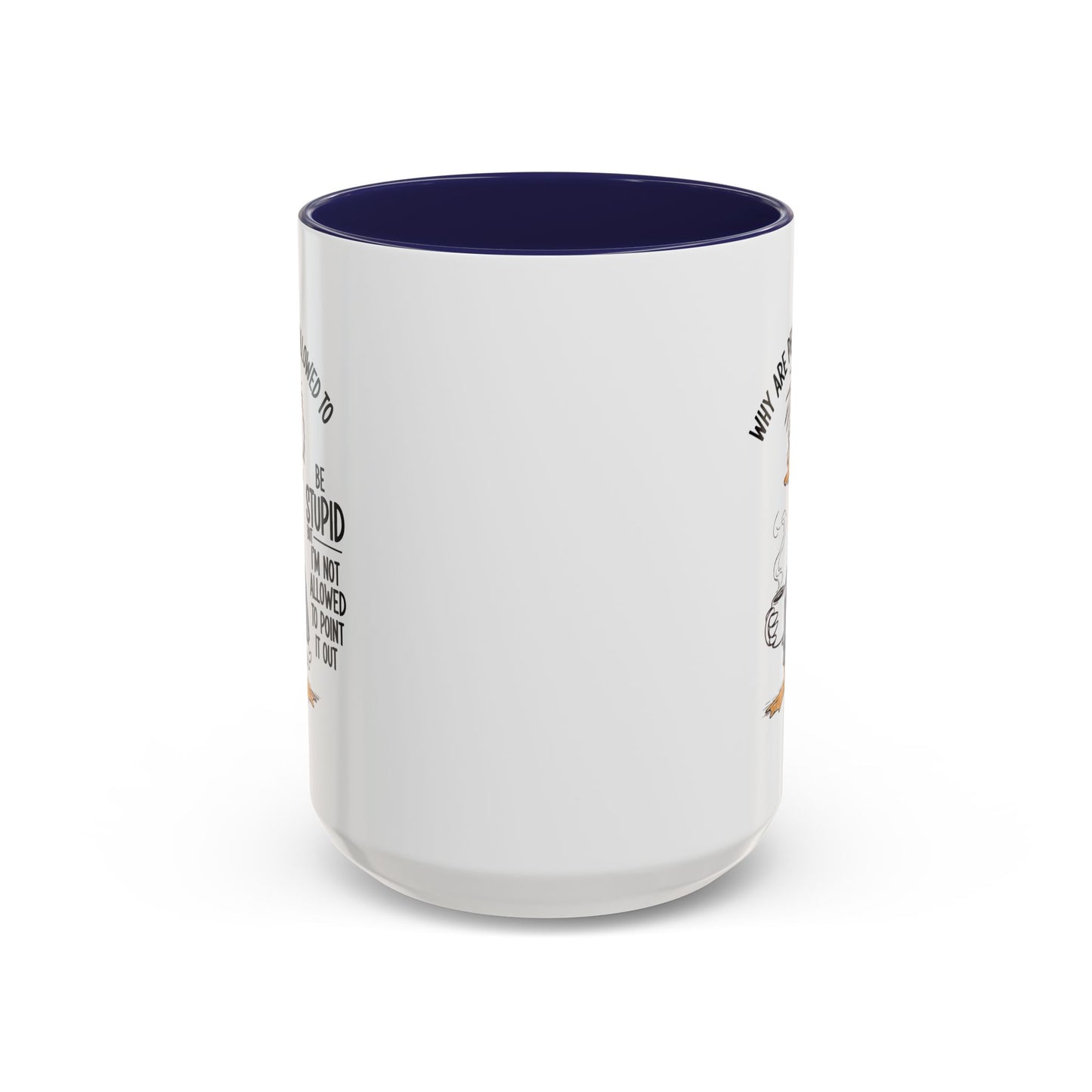 Office Mug - Why Are People