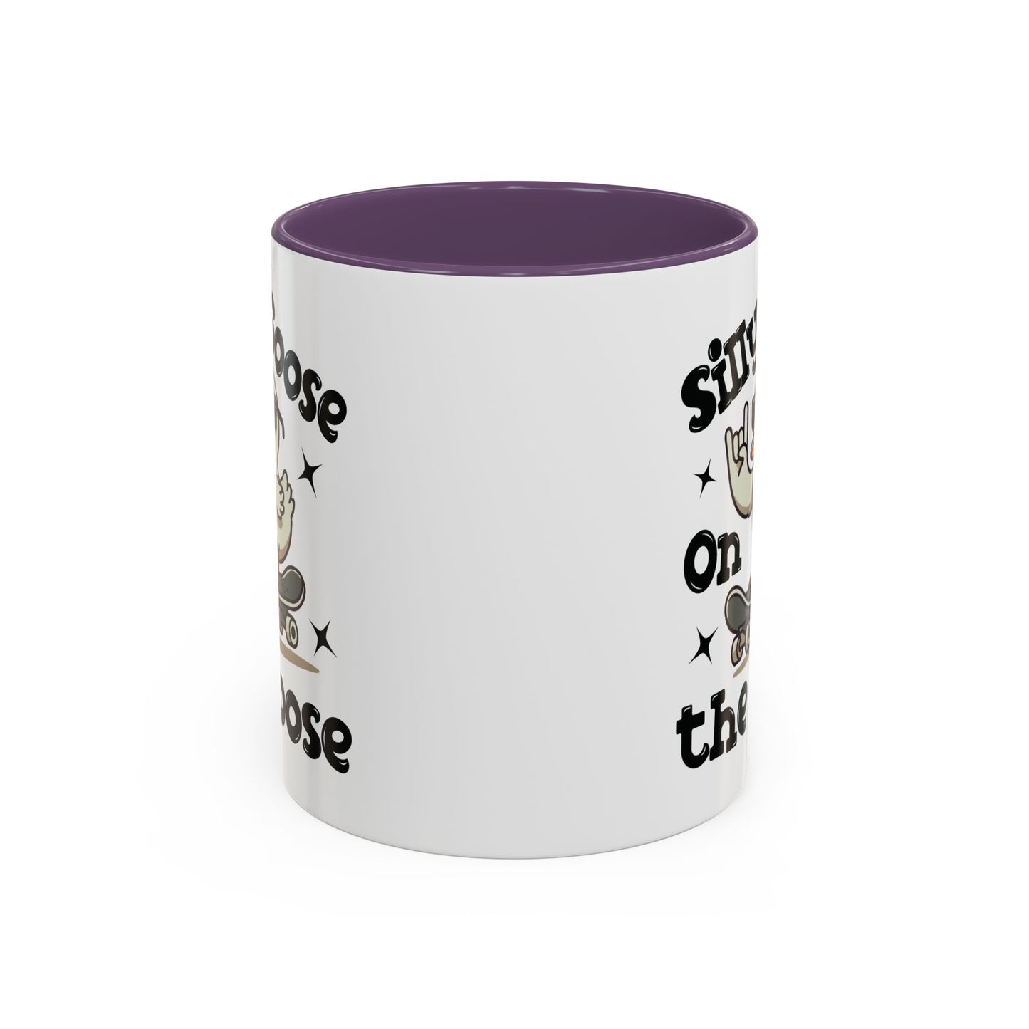 Humor Mug - Silly Goose On The Loose