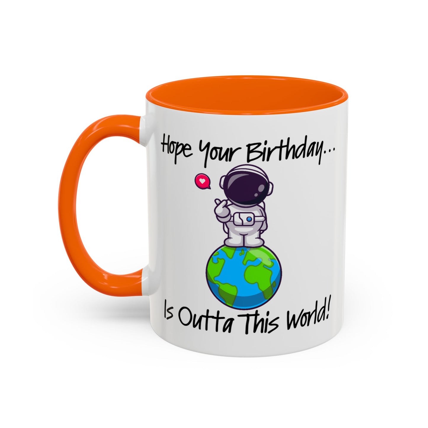 Birthday Mug - Outta This World