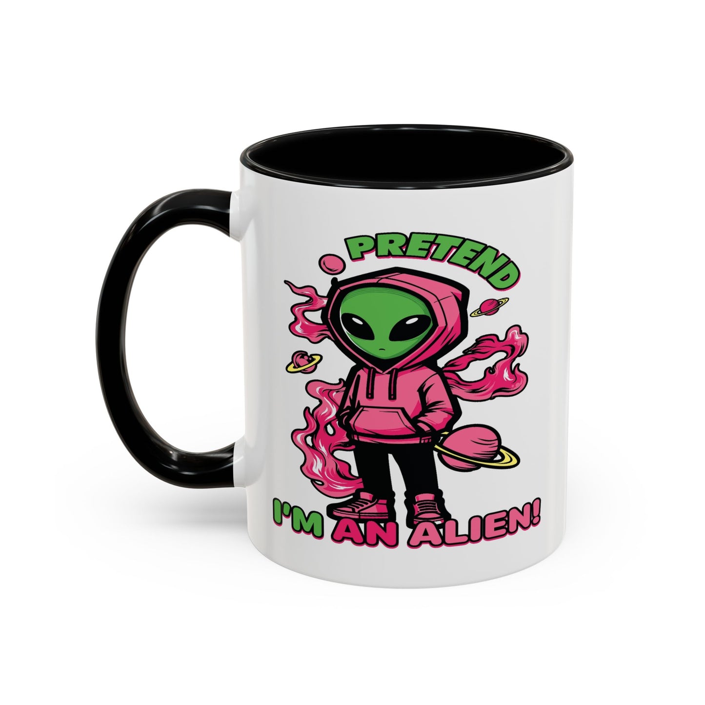 Alien Mug - Pretend I'm An Alien