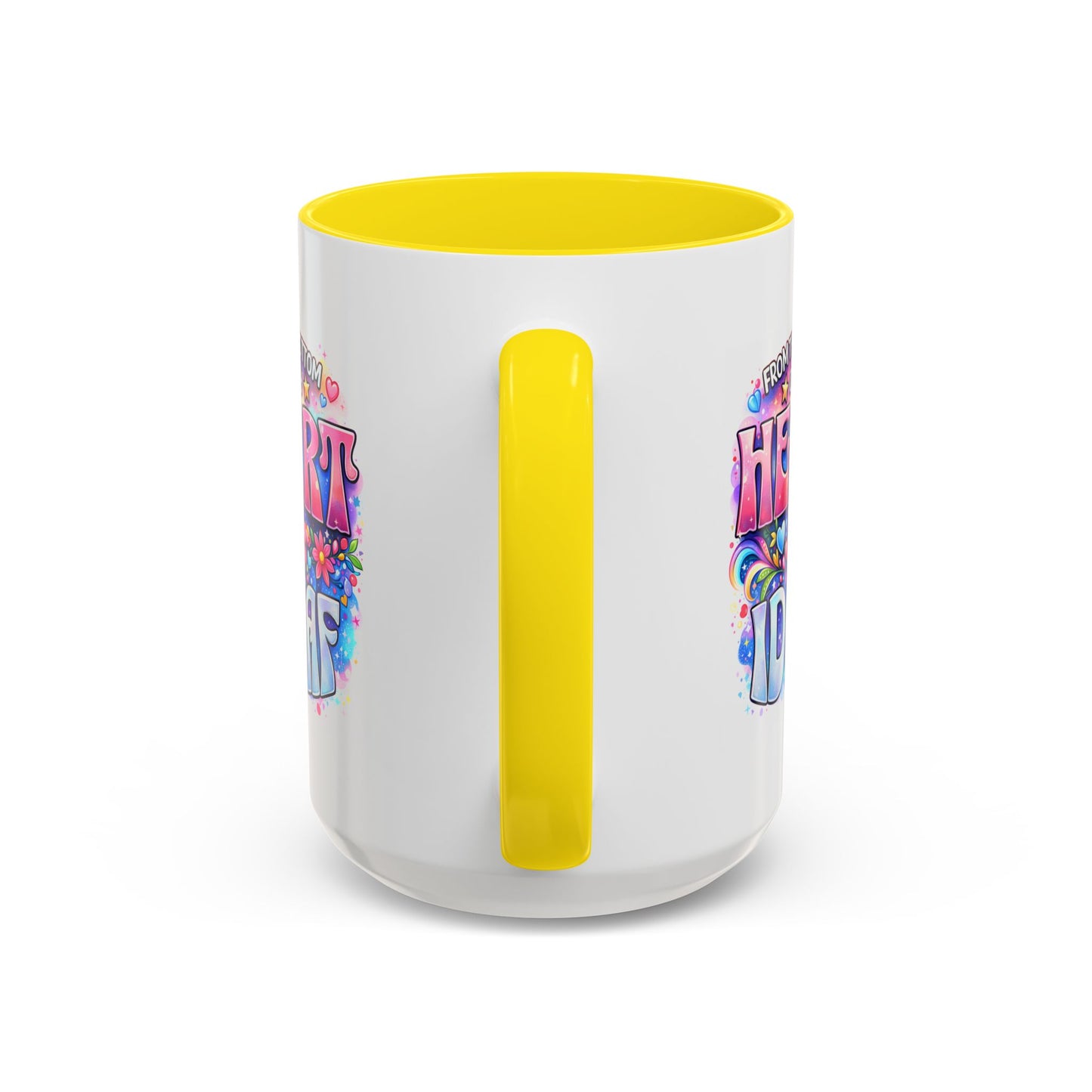 Adult Mug - From The Bottom of My Heart