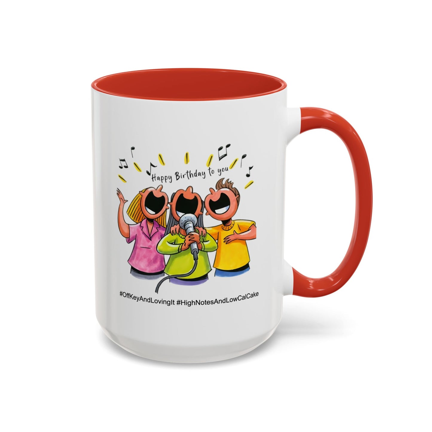 Birthday Mug - Off Key and Loving It