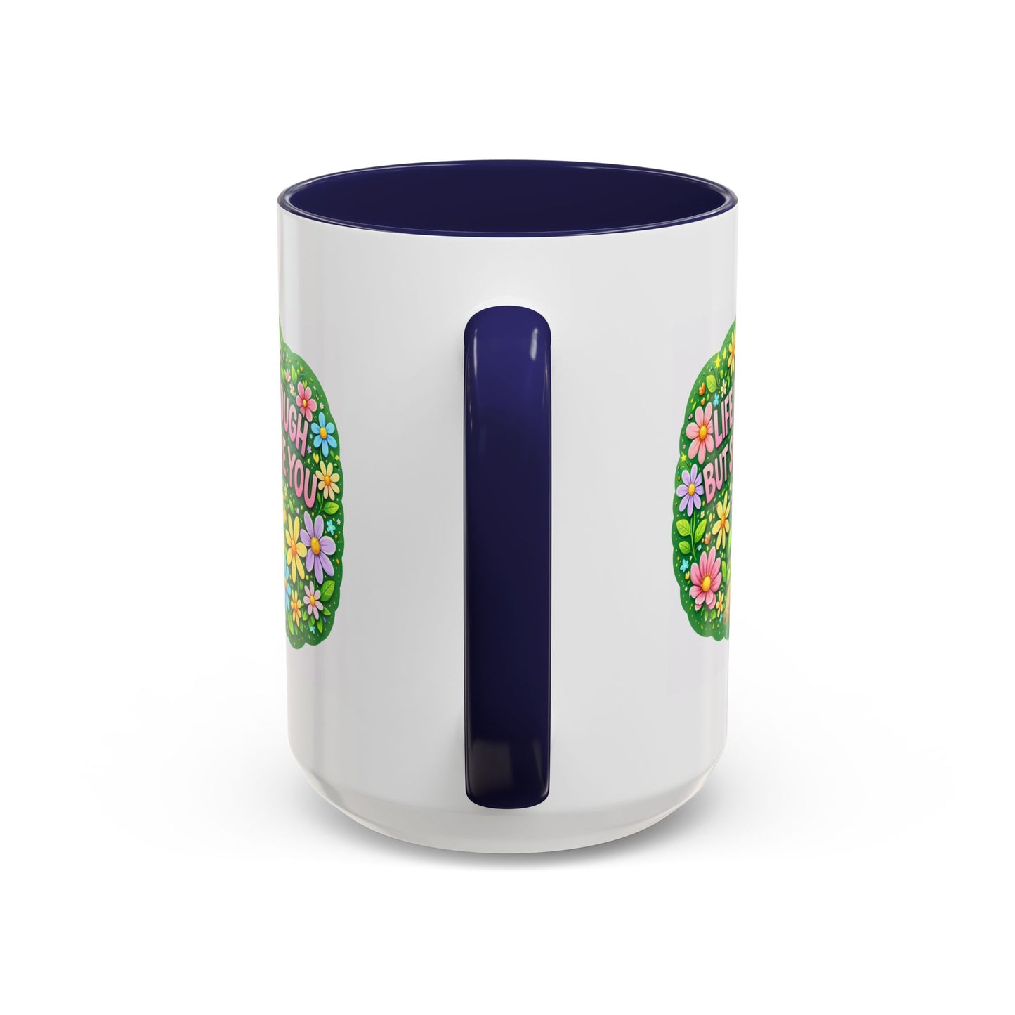 Wellness Mug - Life Is Tough