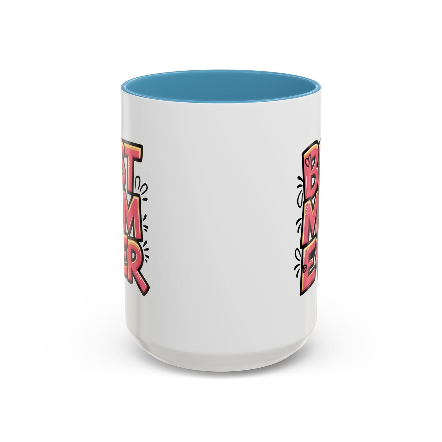 Mother's Day Mug - Best Mom Ever Graffiti