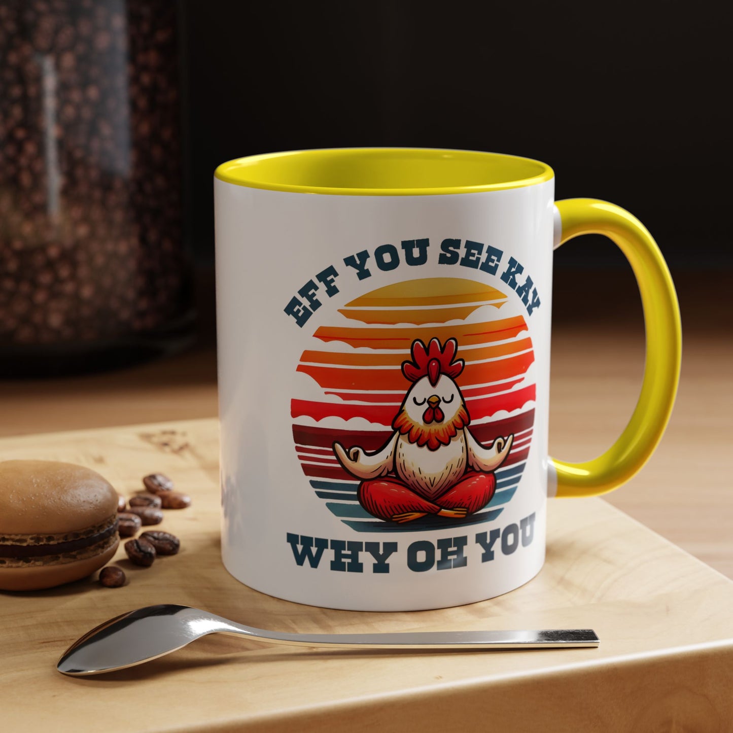 Adult Mug - Eff You See Kay Why Oh You Chicken