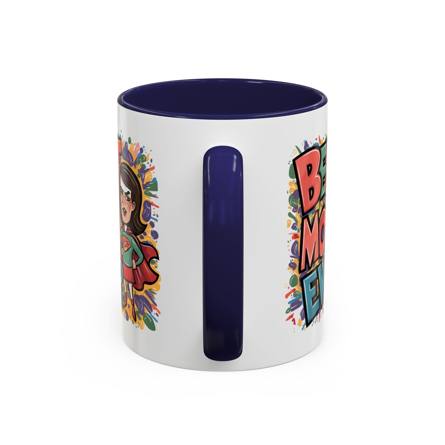 Mother's Day Mug - Best Mom Ever Super