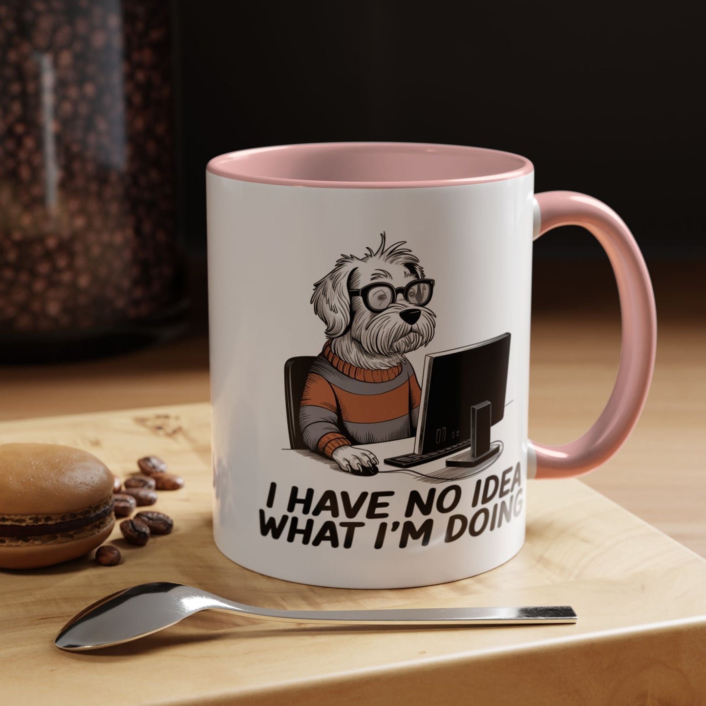 Office Mug - I Have No Idea