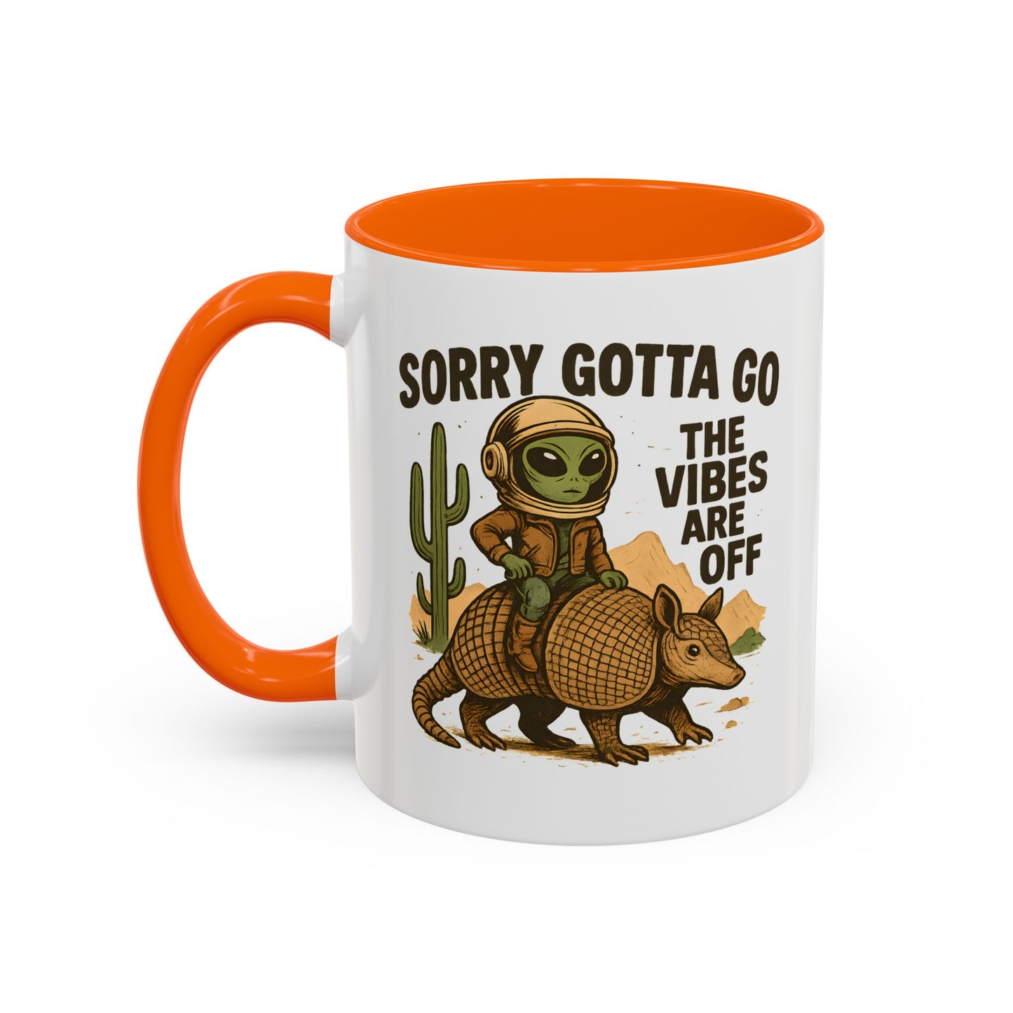 Alien Mug - Sorry Gotta Go