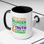 Humor Mug - I Suffer From That Disorder