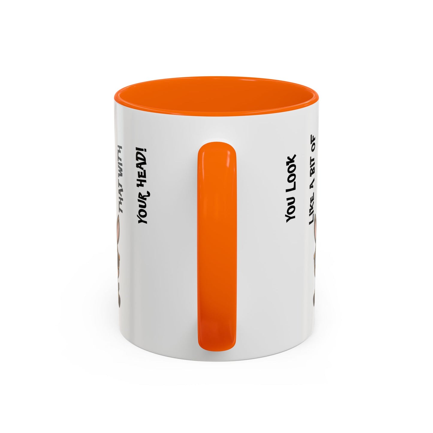 Humor Mug - You Look Like A Bit of An Ass