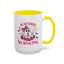 Support Mug - In October