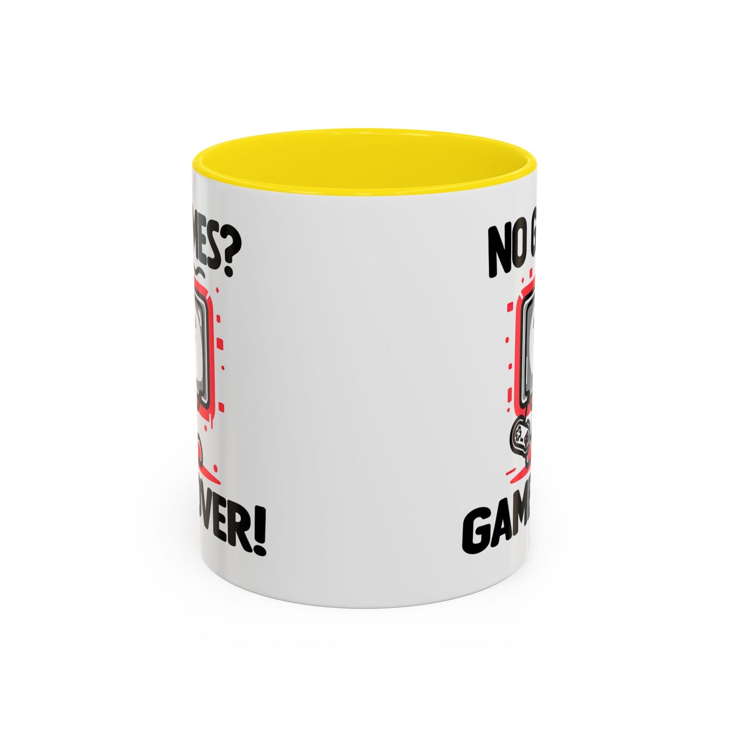 Humor Mug - No Games
