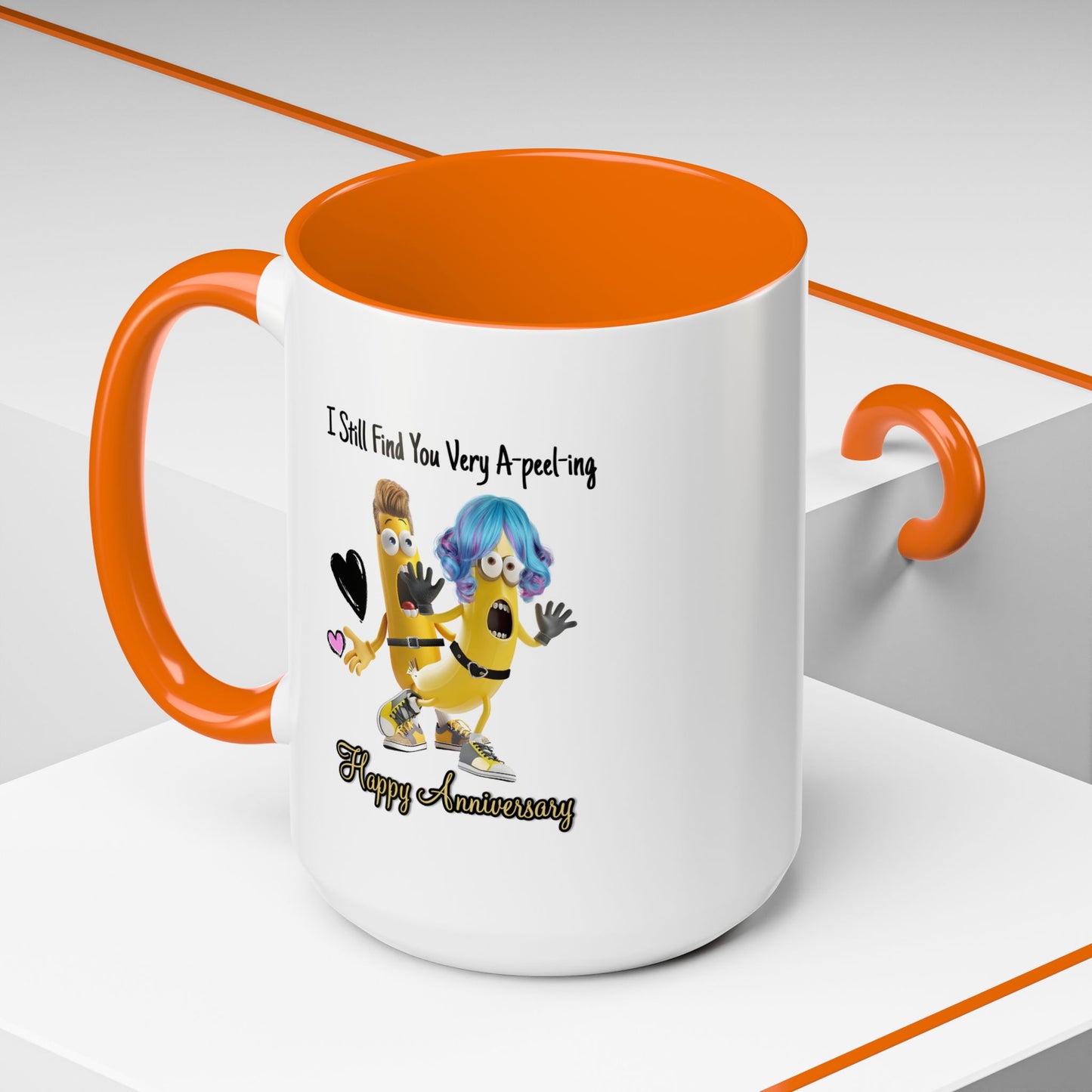 Anniversary Mug - I Still Find You Very A-peel-ing