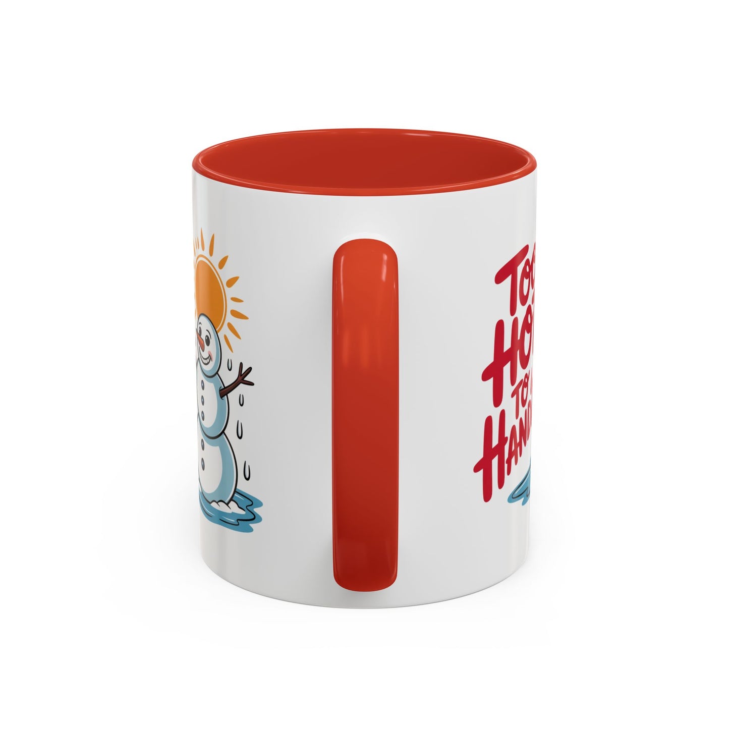 Office Mug - Too Hot