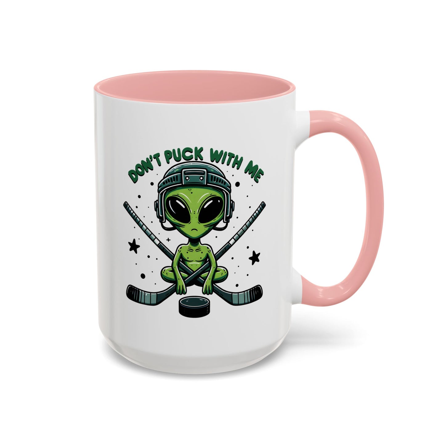 Alien Mug - Don't Puck With Me