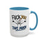 Adult Mug - Fuck you This Much