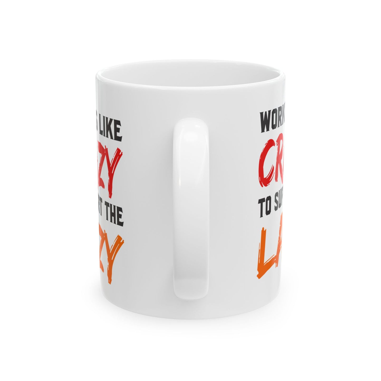 Office Mug - Working Like Crazy