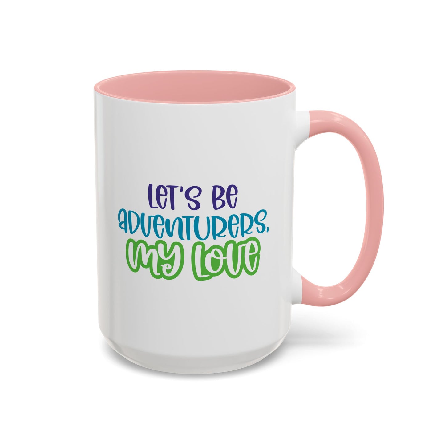 Adventure Mug - Let's Be Adventurers