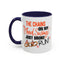 Humor Mug - The Chains On My Mood Swing