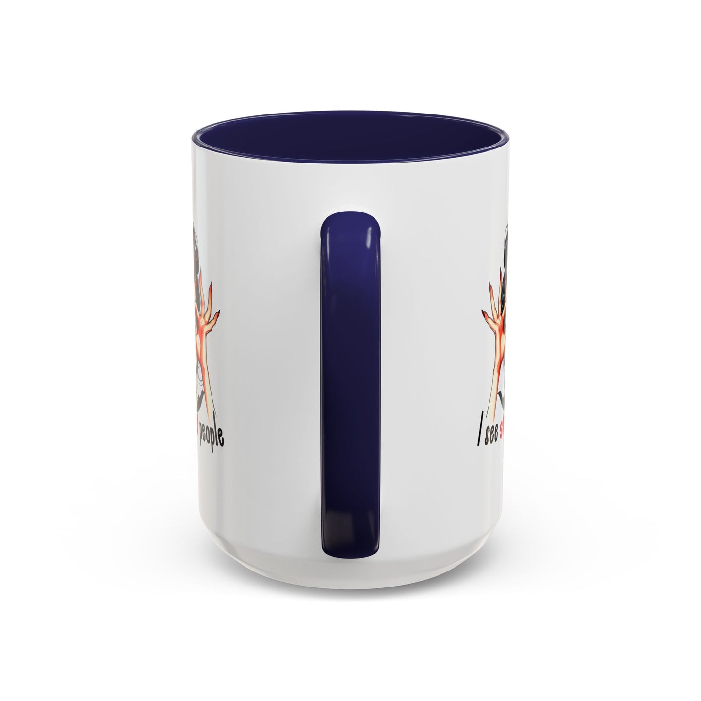 Adult Mug - I See Stupid People