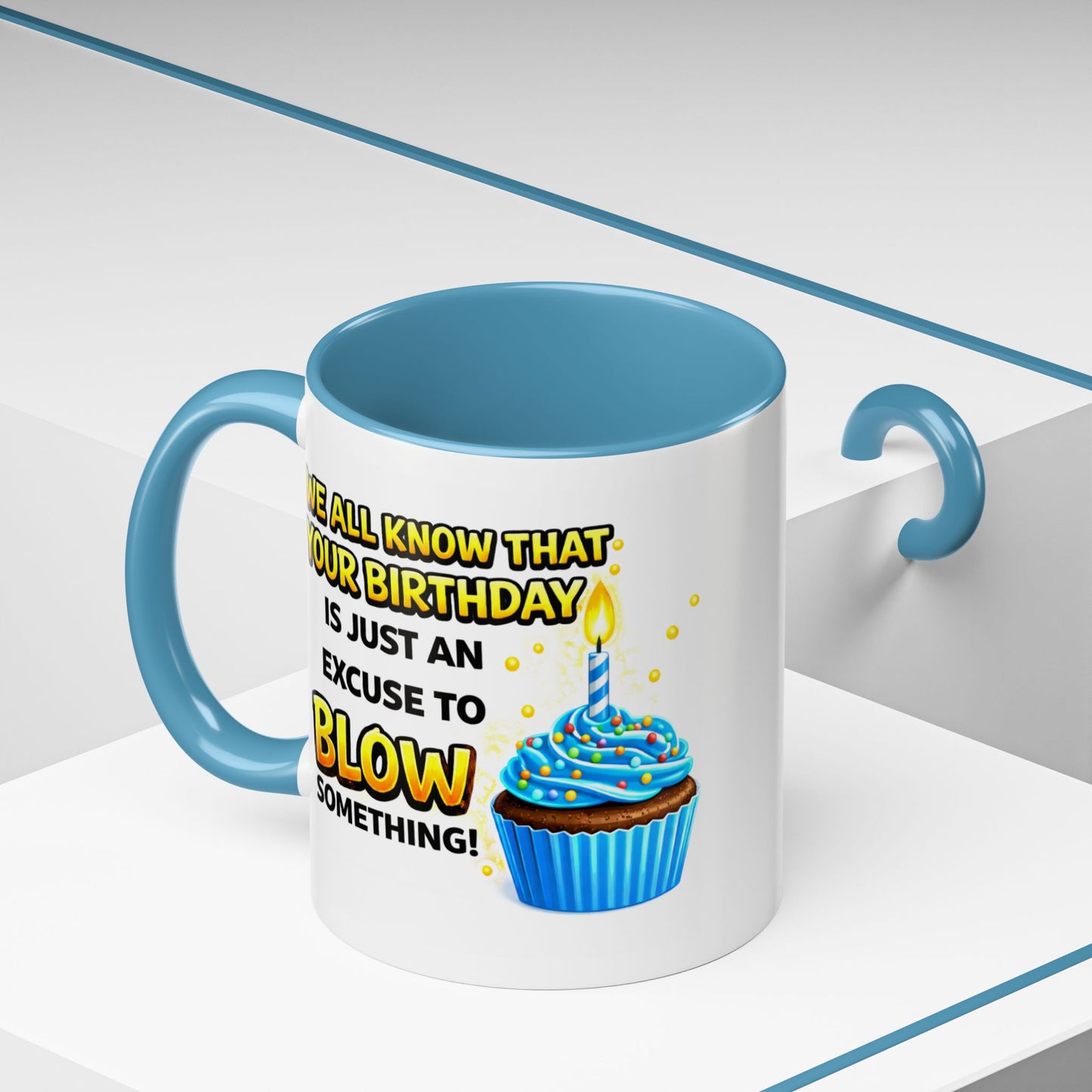Birthday Mug - We All Know