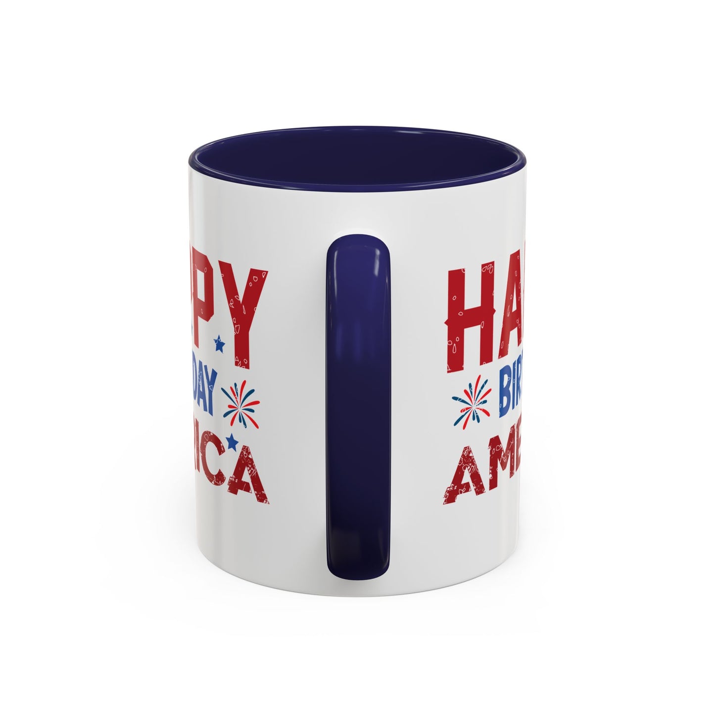 4th of July Mug - Happy Birthday America Celebrations