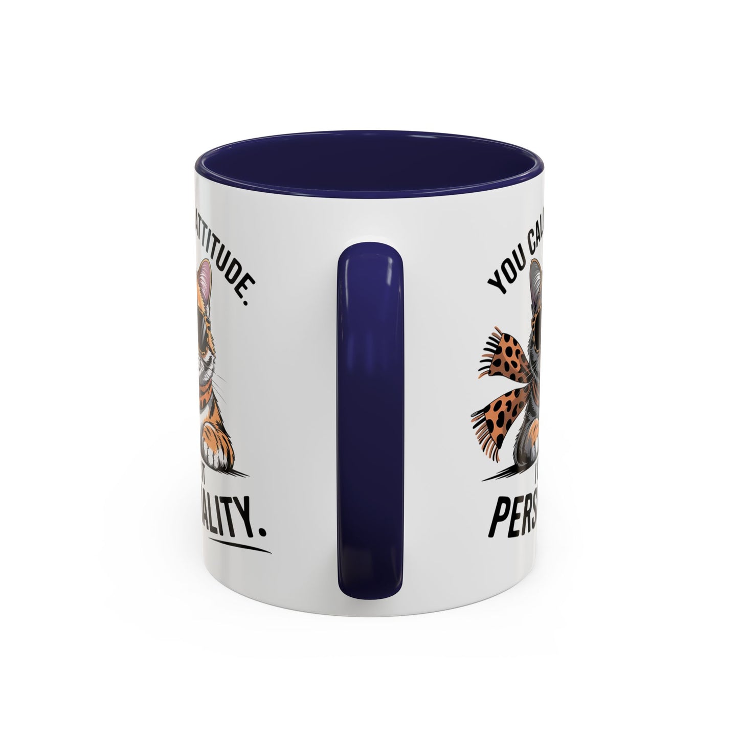 Animal Mug - You Call It Attitude