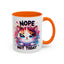 Humor Mug - Nope Not Today