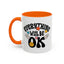 Wellness Mug - Everything Will Be Ok 5