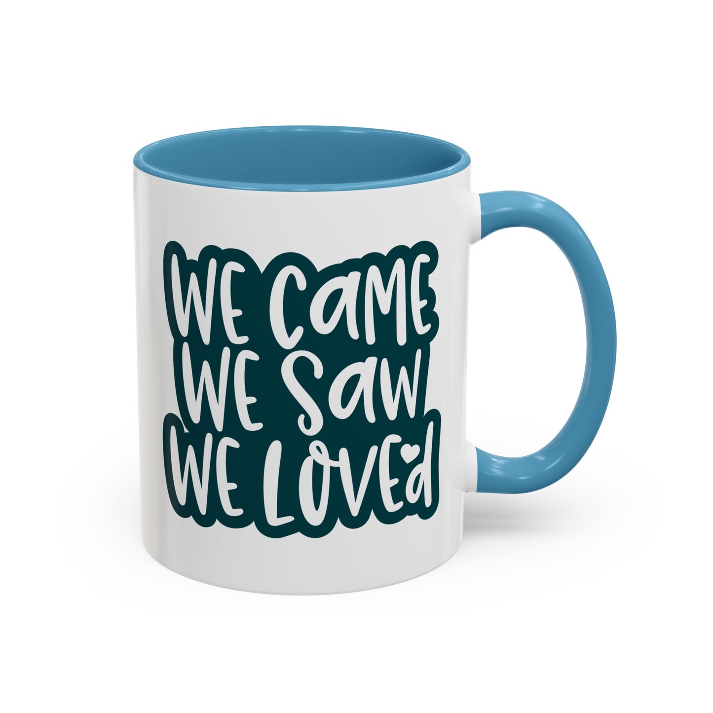 Adventure Mug - We Came We Saw We Loved