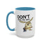 Adult Mug - Don't Piss Me Off