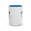 Humor Mug - It's Coffee Time!
