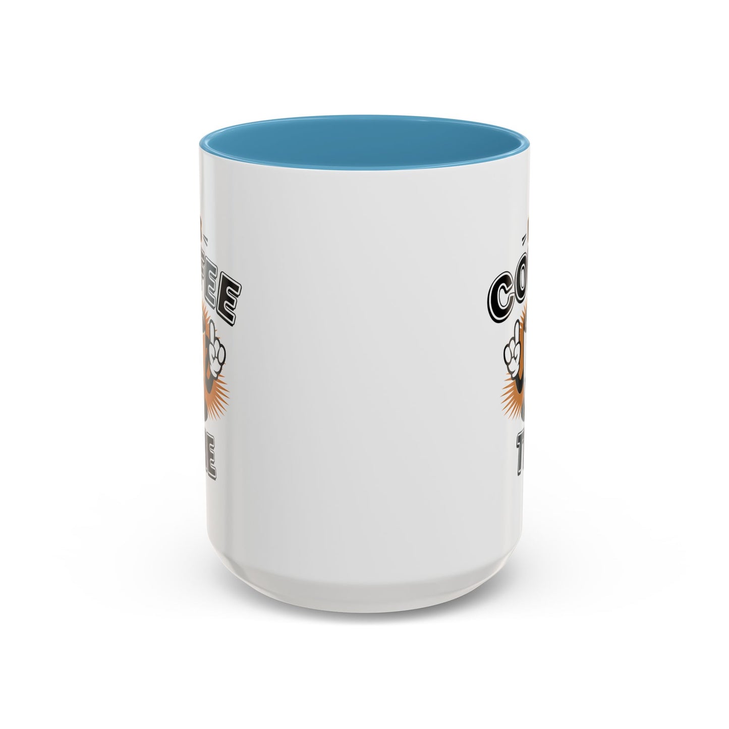 Humor Mug - It's Coffee Time!