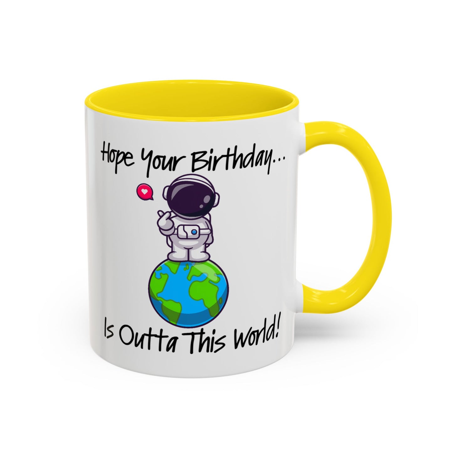 Birthday Mug - Outta This World