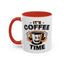 Humor Mug - It's Coffee Time!