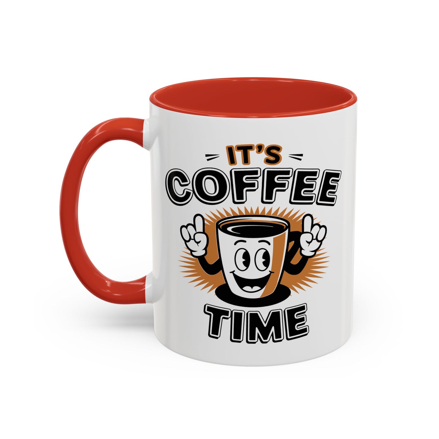 Humor Mug - It's Coffee Time!
