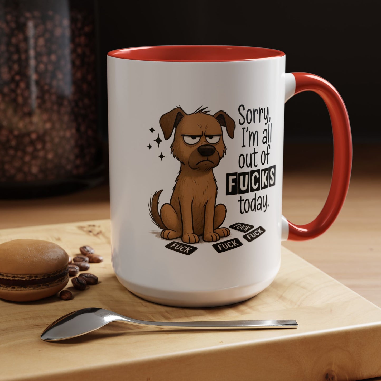 Adult Mug - Sorry I'm All Out of Fucks