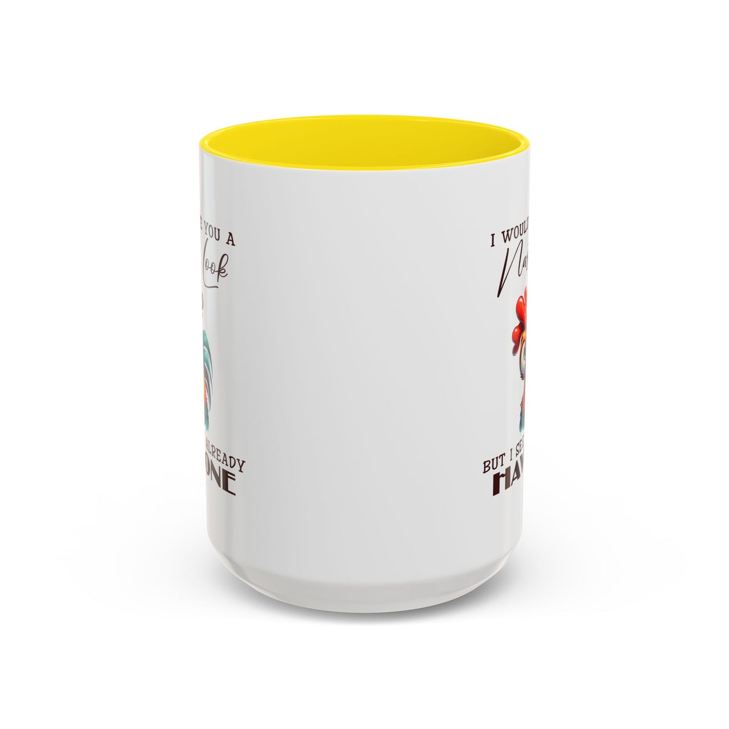 Adult Mug - I Would Give You a Nasty Look
