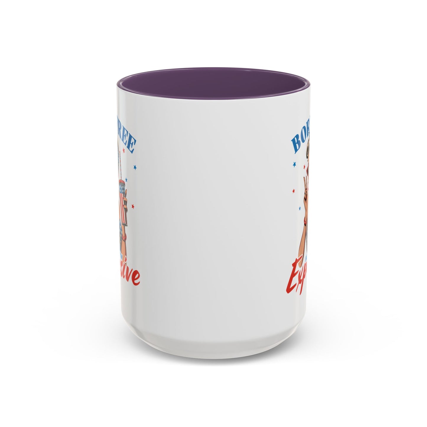 4th of July Mug - Born Free But Now I'm Expensive