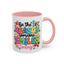 Wellness Mug - Be The Reason