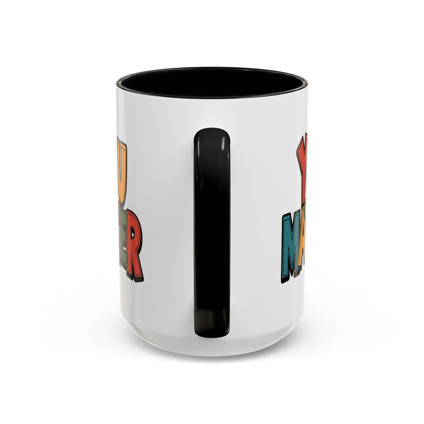 Motivation Mug - You Matter