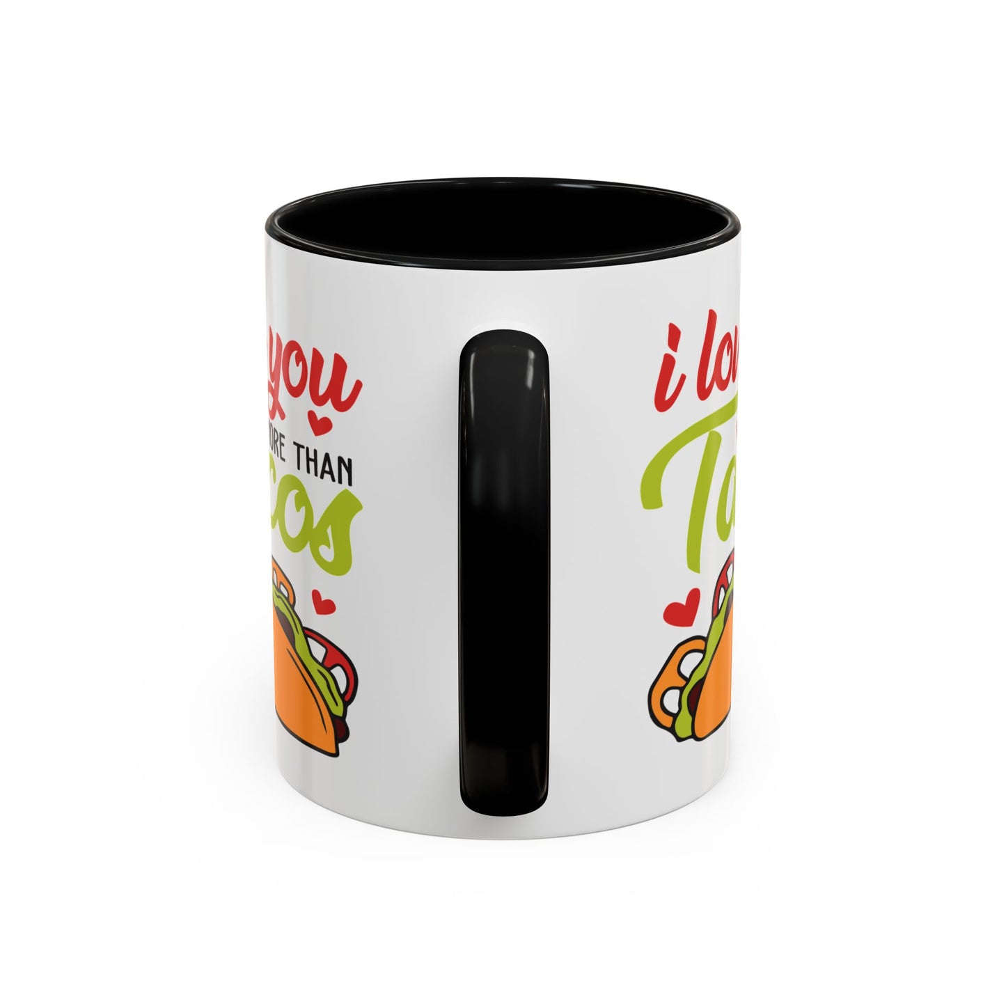 Anniversary Mug - I Love You More Than Tacos