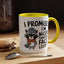 Humor Mug - I Promise I'm Nicer Than My Face Looks