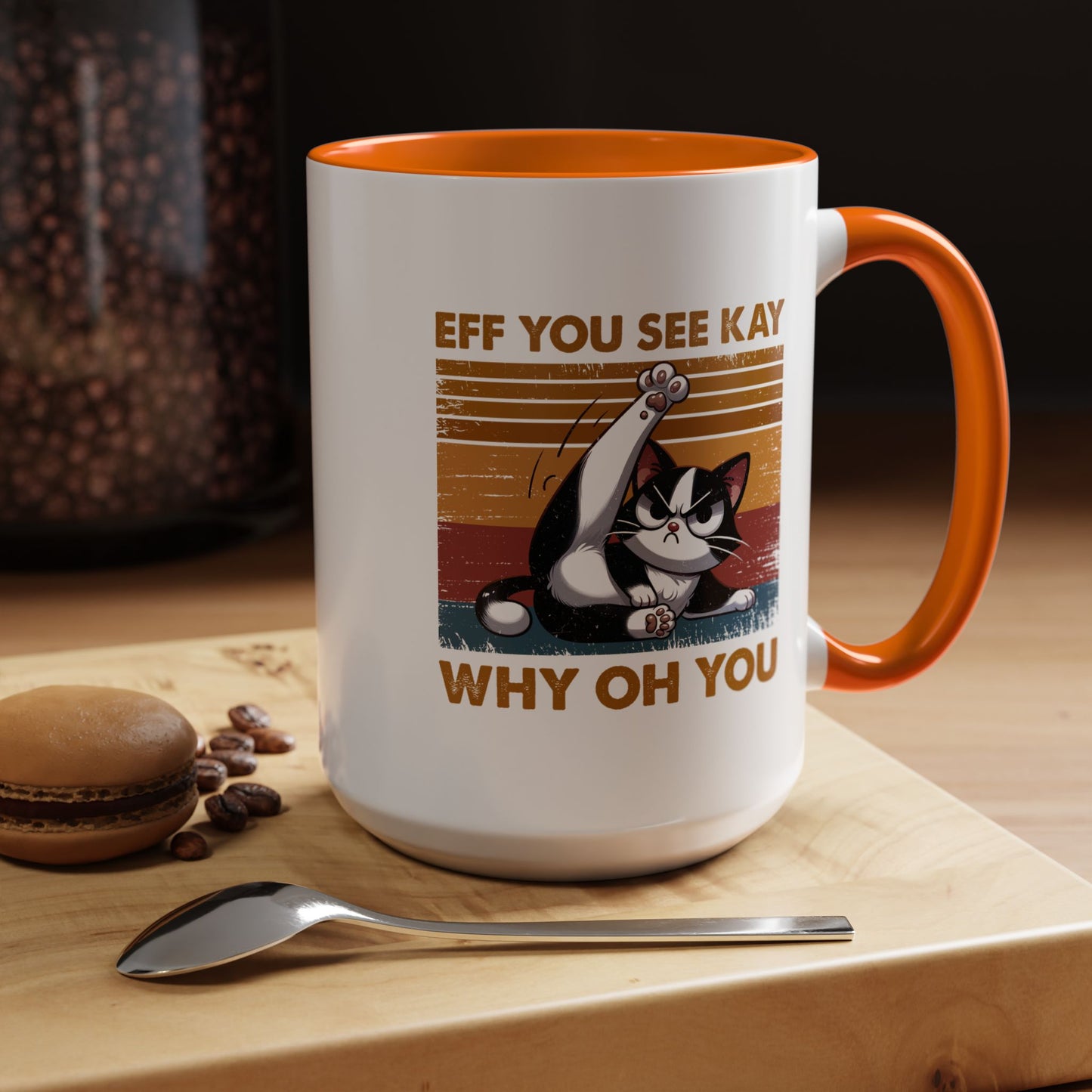 Humor Mug - Eff You See Kay Why Oh You
